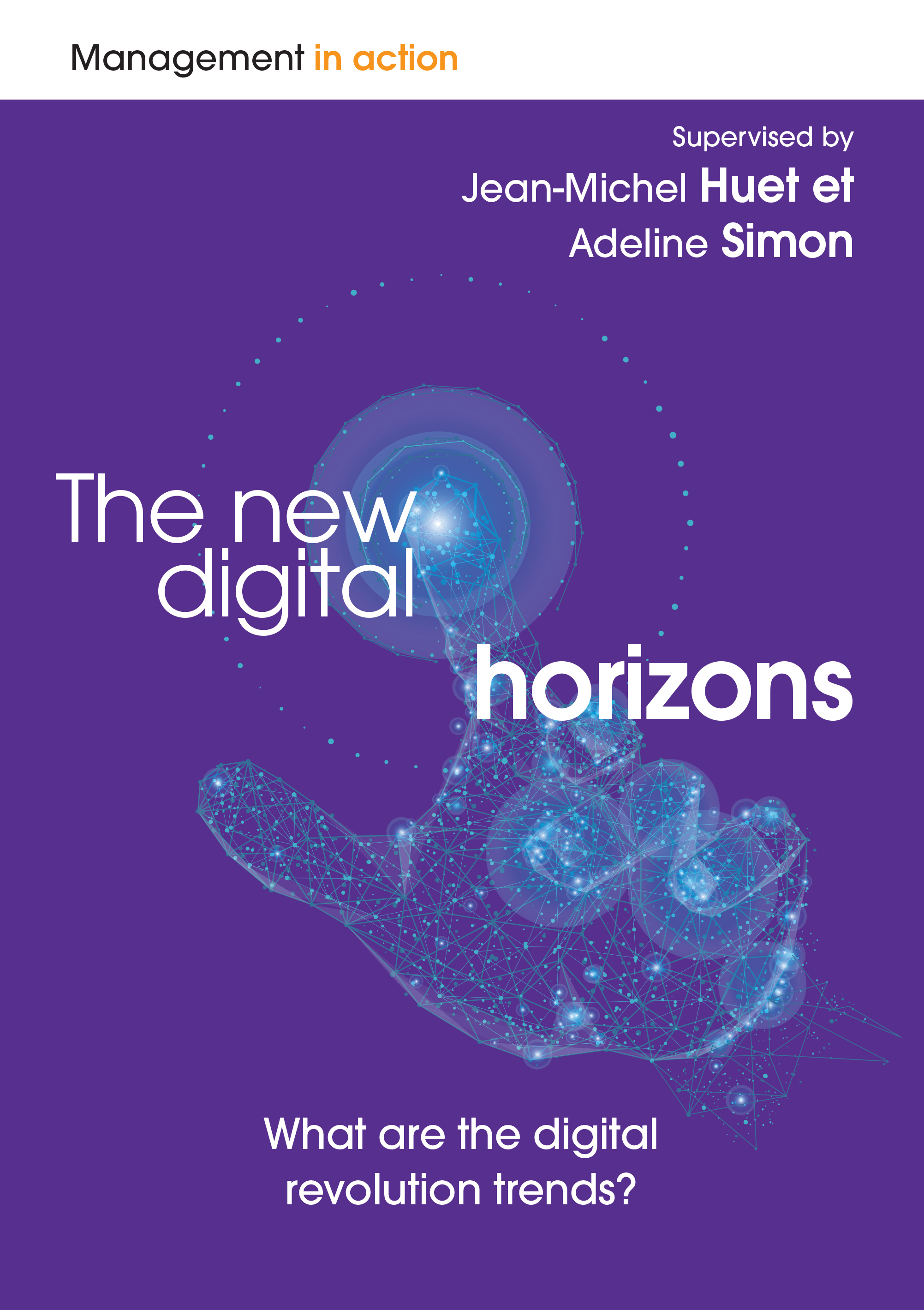 The New digital horizons