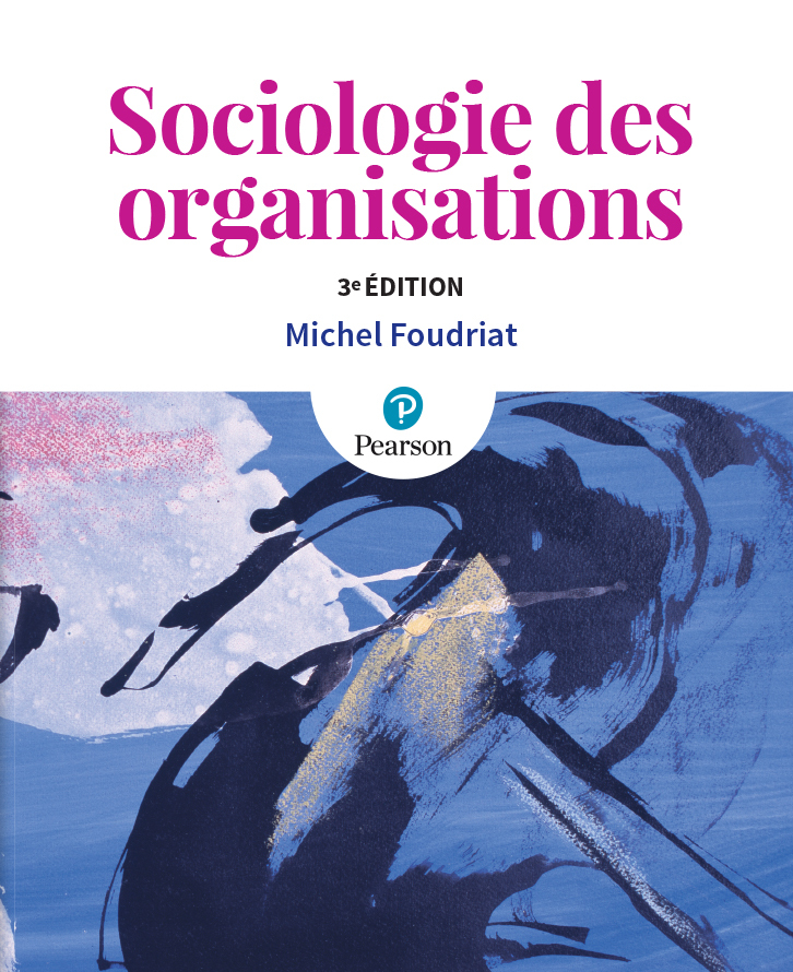 Sociologie des organisations - 3e édition