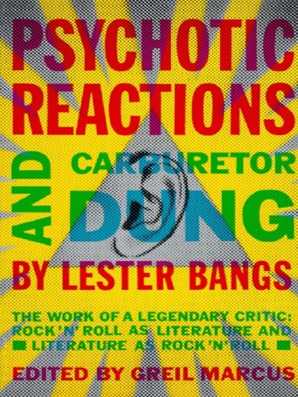 Psychotic Reactions and Carburetor Dung