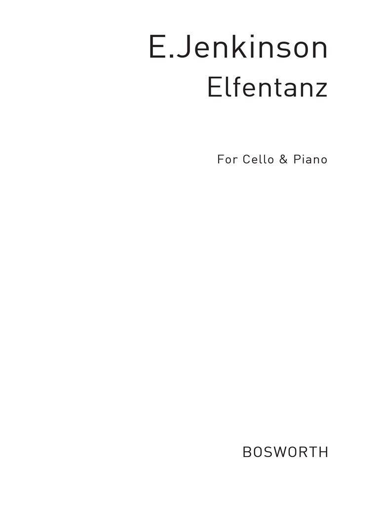 EZRA JENKINSON :  ELFENTANZ CELLO & PIANO - VIOLONCELLE ET PIANO