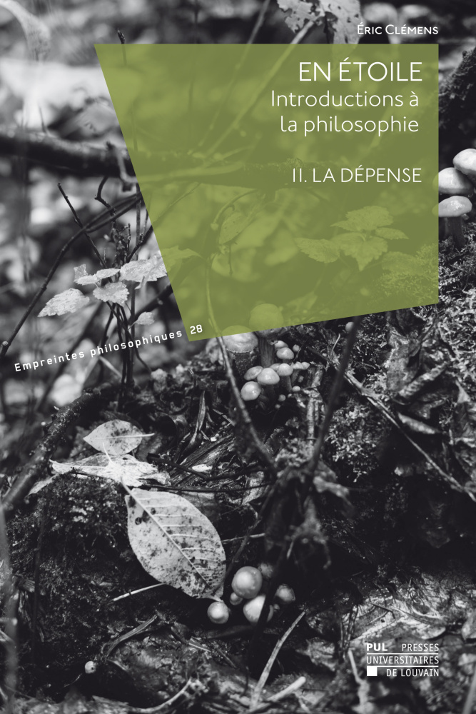 EN ETOILES, INTRODUCTIONS A LA PHILOSOPHIE  : II. LA DEPENSE