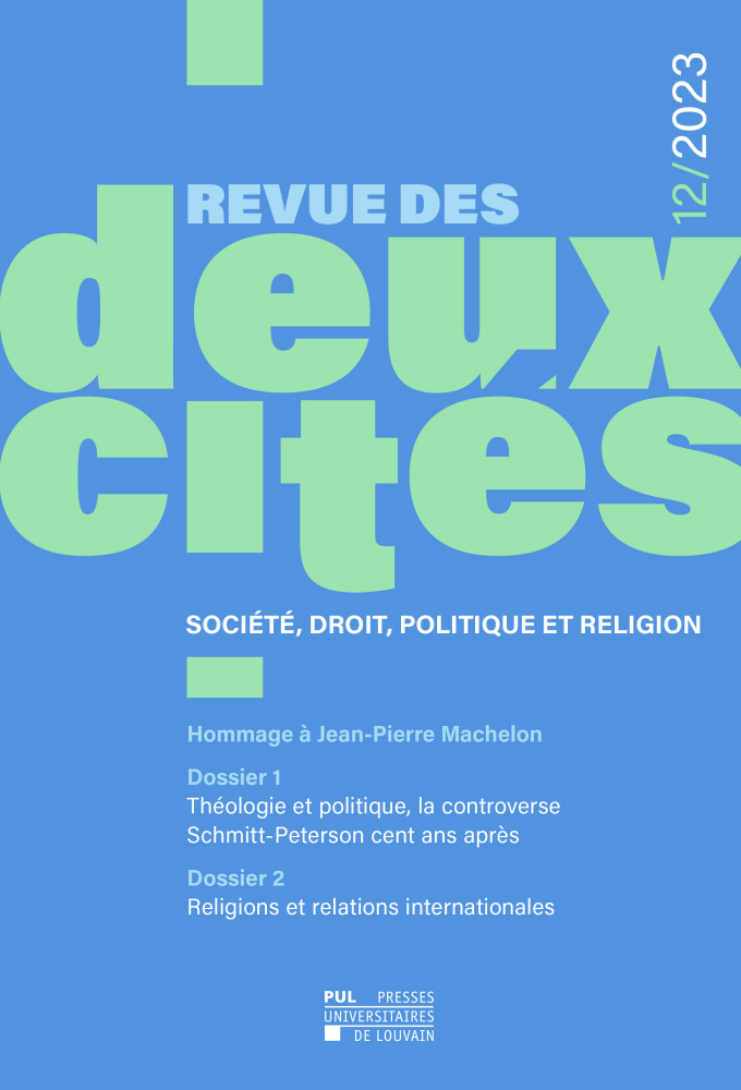 REVUE DES DEUX CITES 12/2023 : SOCIETE, DROIT, POLITIQUE ET RELIGION
