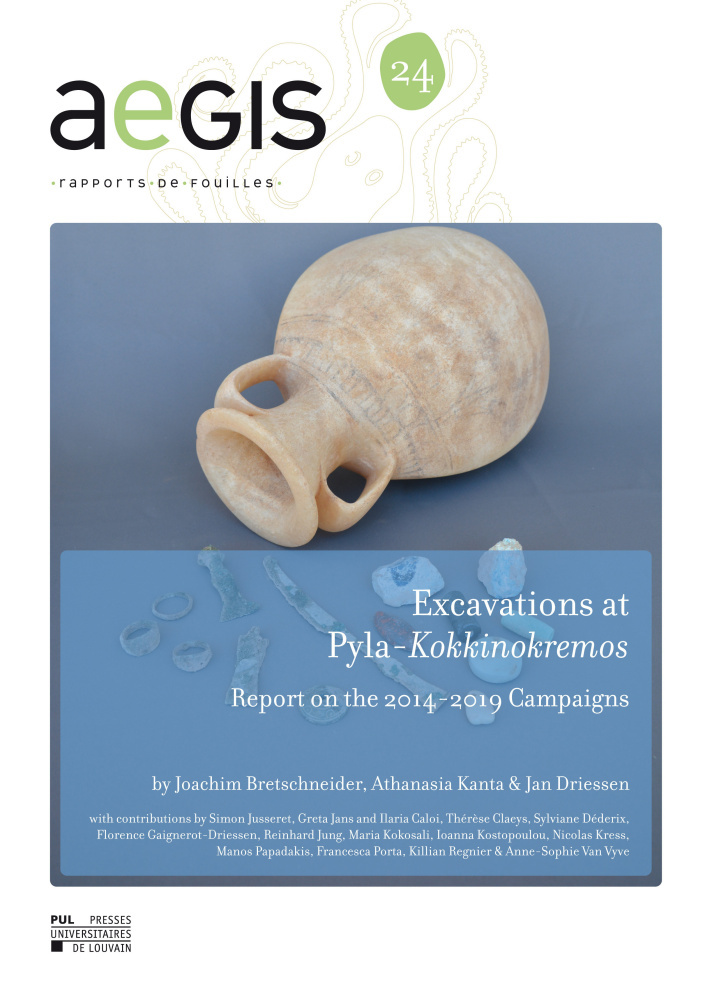 EXCAVATIONS AT PYLA-KOKKINOKREMOS : REPORT ON THE 2014-2019 CAMPAIGNS