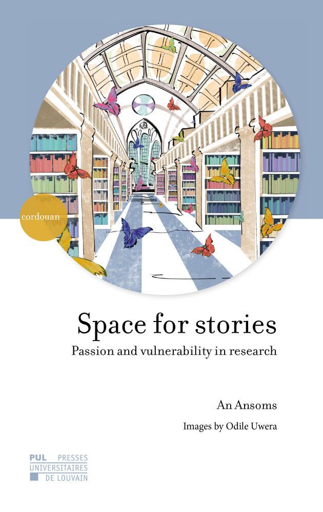 SPACE FOR STORIES : PASSION AND VULNERABILITY IN RESEARCH
