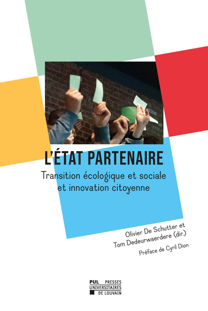 L'ETAT PARTENAIRE : TRANSITION ECOLOGIQUE ET SOCIALE ET INNOVATION CITOYENNE
