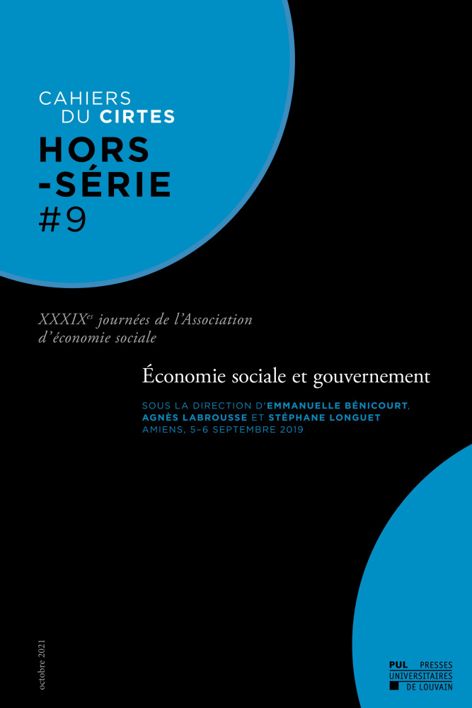 ECONOMIE SOCIALE ET GOUVERNEMENT. XXXIXES JOURNEES DE L'ASSOCIATION D'ECONOMIE SOCIALE : HORS-SERIE