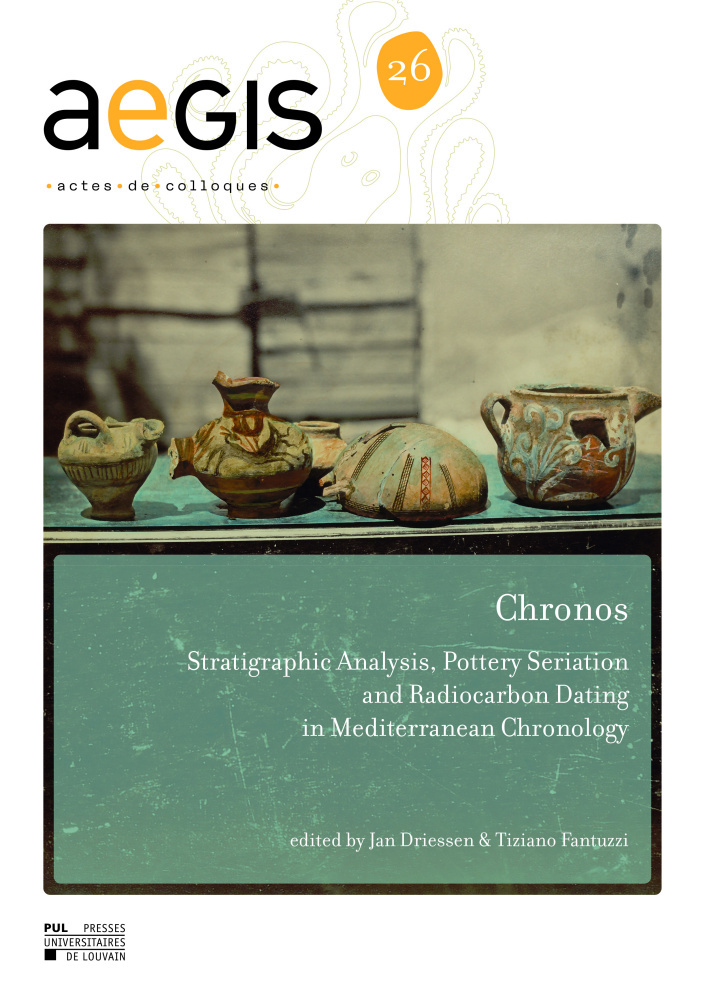 CHRONOS : STRATIGRAPHIC ANALYSIS, POTTERY SERIATION AND RADIOCARBON DATING IN MEDITERRANEAN CHRONOLO