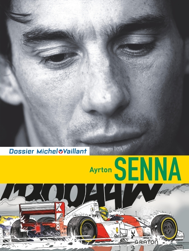 Michel Vaillant - Dossiers - Ayrton Senna