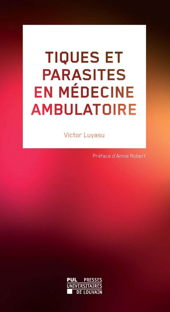 Tiques et parasites en médecine ambulatoire