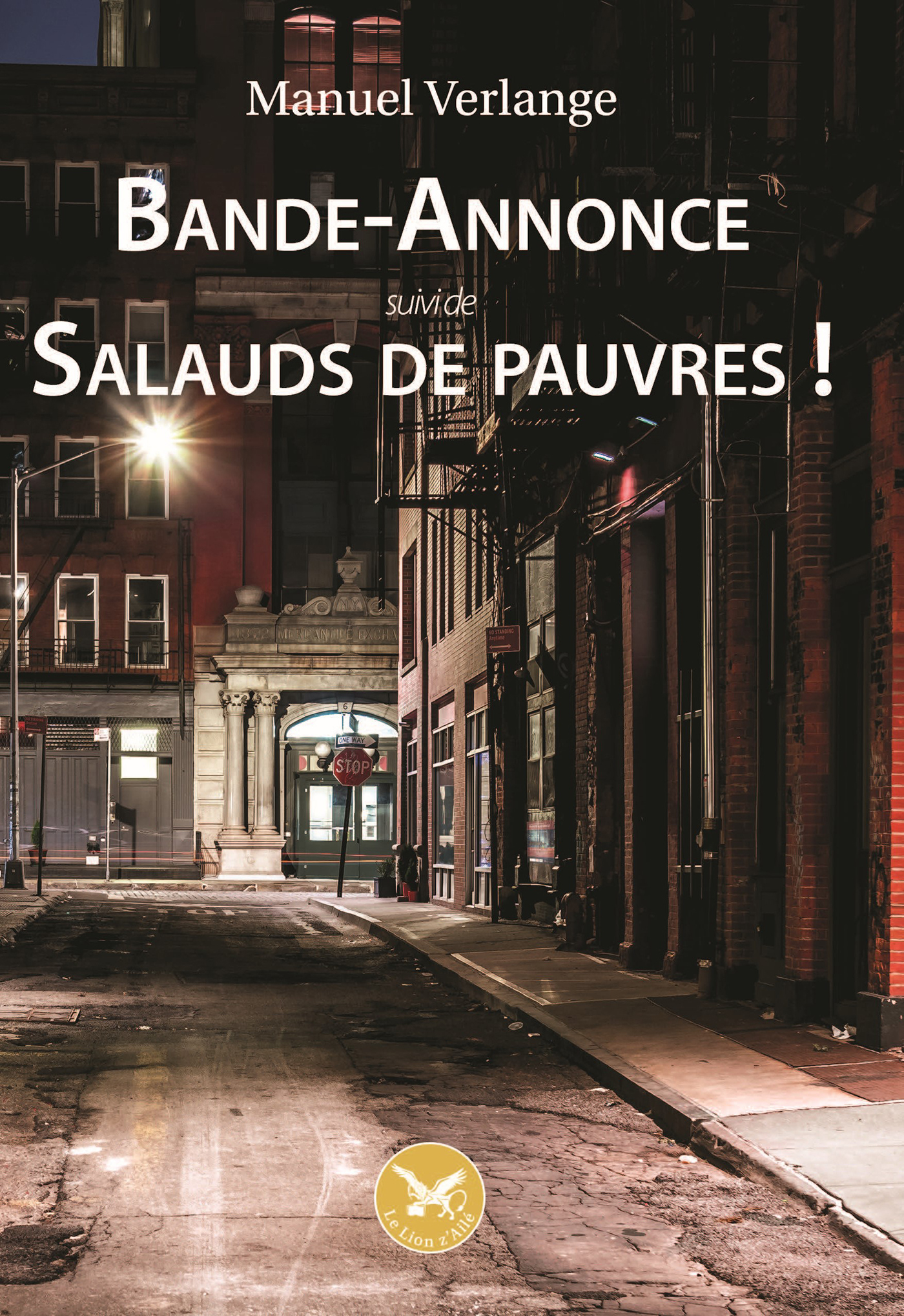 Bande-Annonce suivie de Salauds de Pauvres