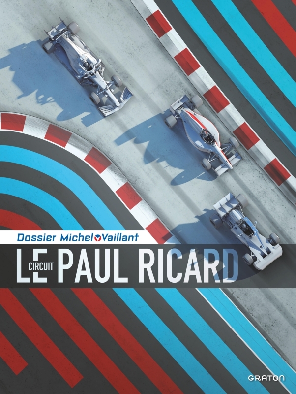Michel Vaillant - Dossiers - Le circuit Paul Ricard