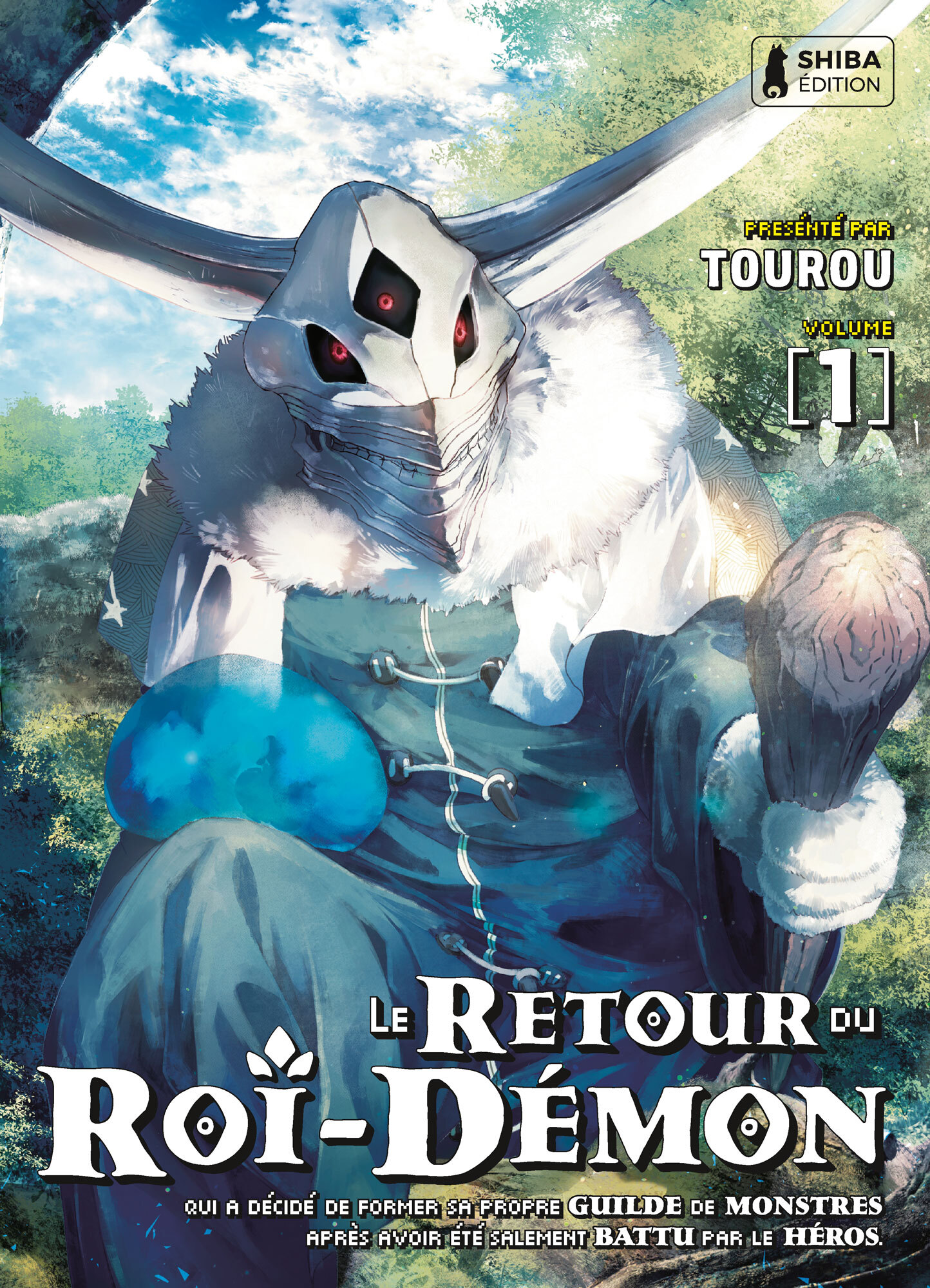  Le Retour du Roi-Démon T01