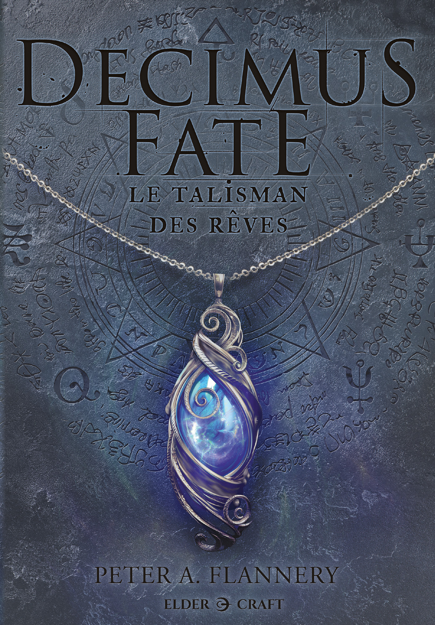 Decimus Fate : Le Talisman des rêves