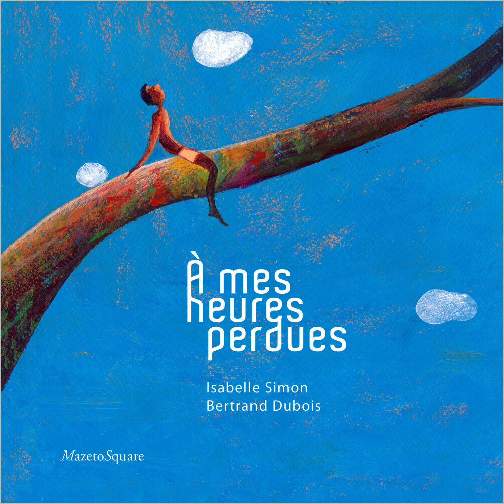 A mes heures perdues