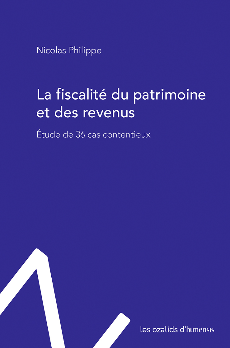 La fiscalité du patrimoine et des revenus