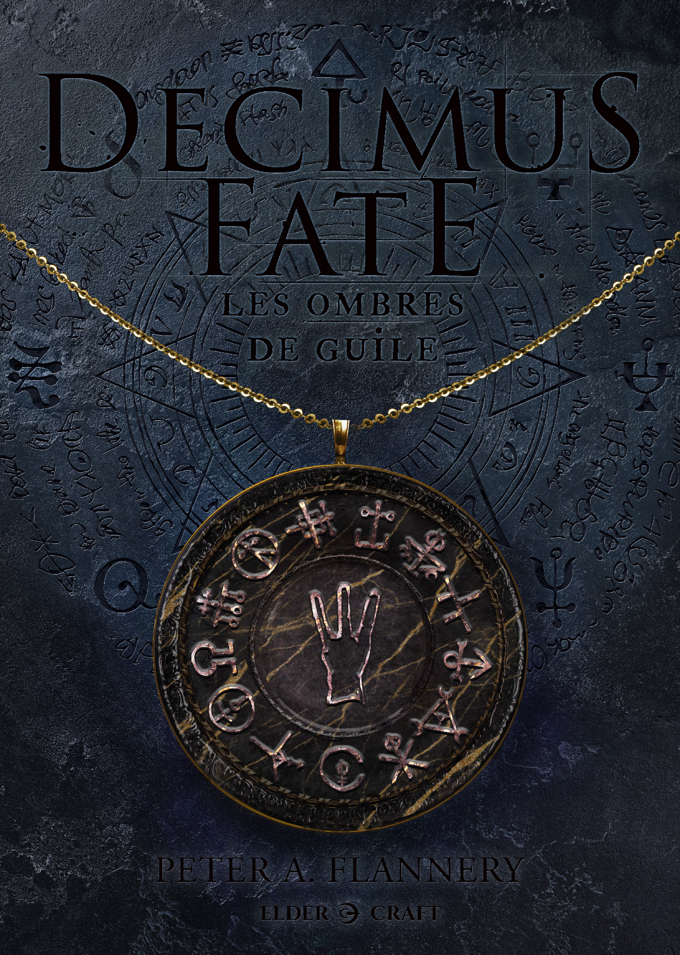 Decimus Fate : Les ombres de Guile