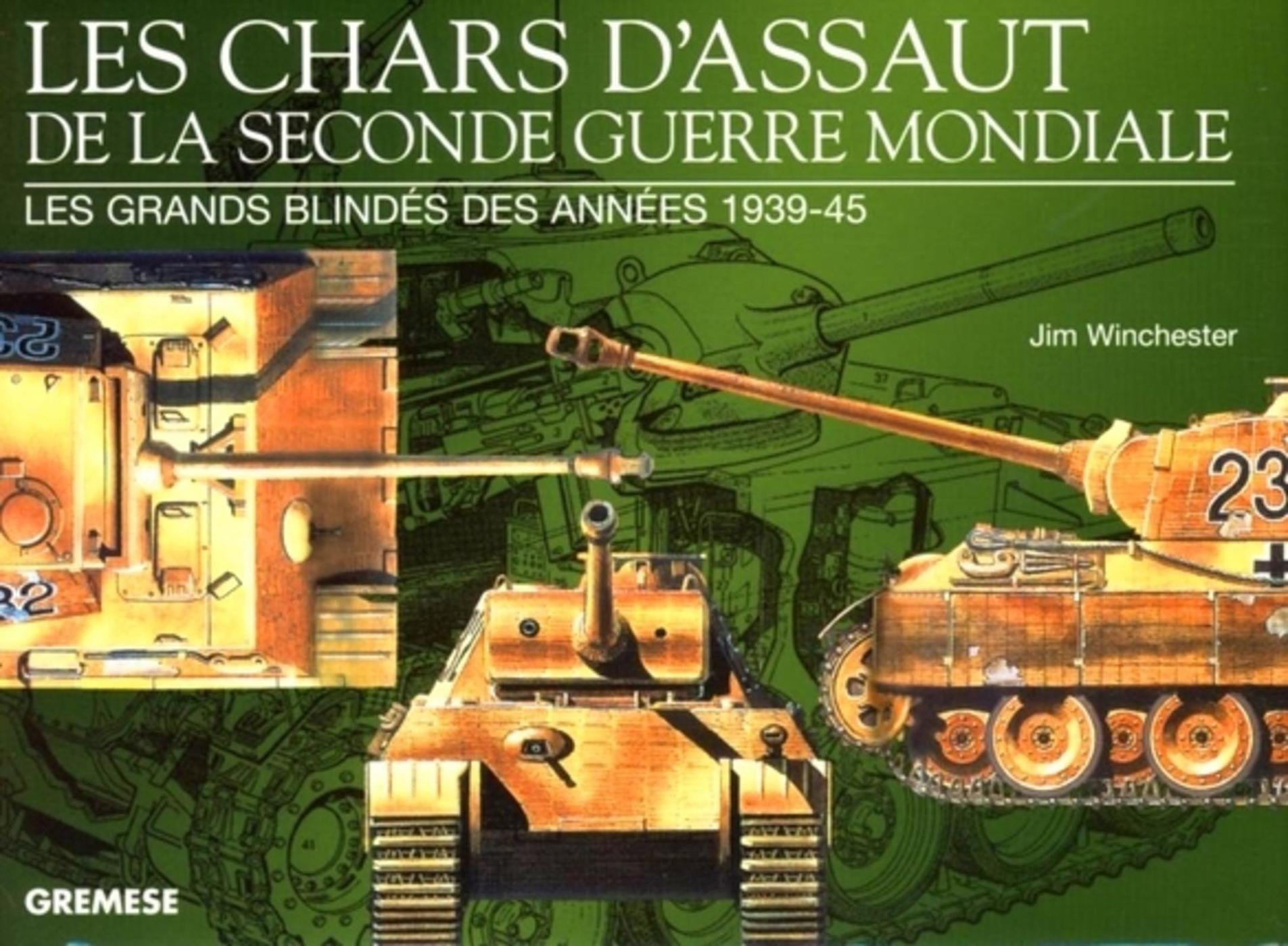 Les chars d'assaut de la seconde guerre mondiale