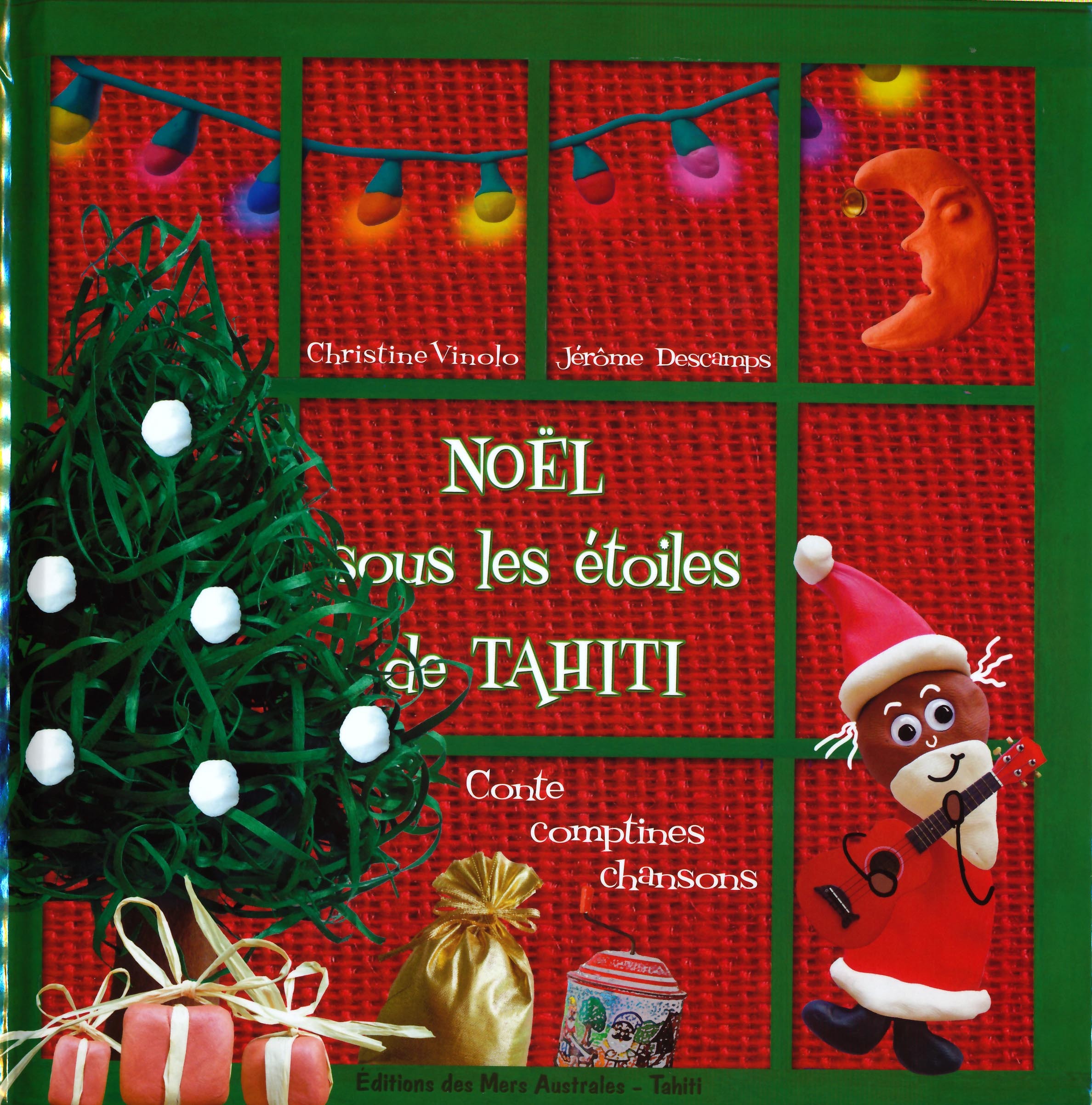 NOEL SOUS LES ETOILES DE TAHITI - LIVRE