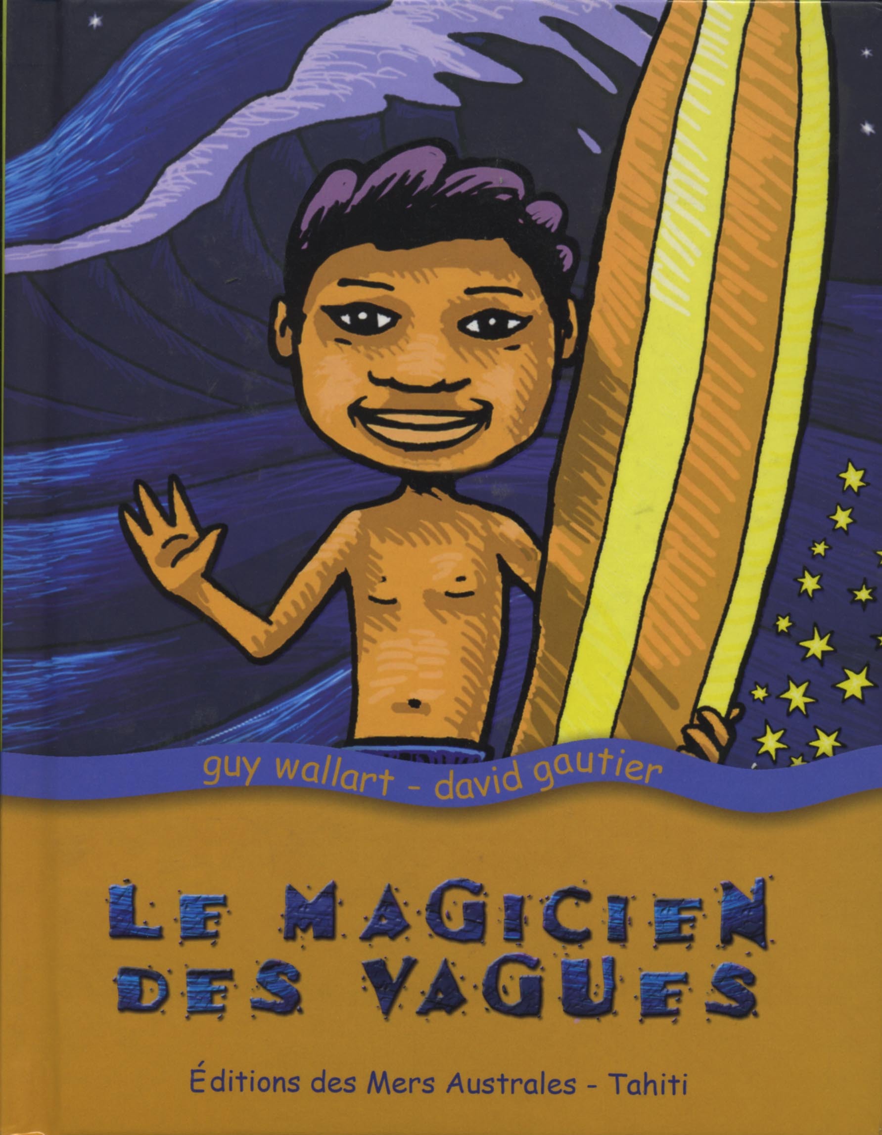 MAGICIEN DES VAGUES (LE) - LIVRE