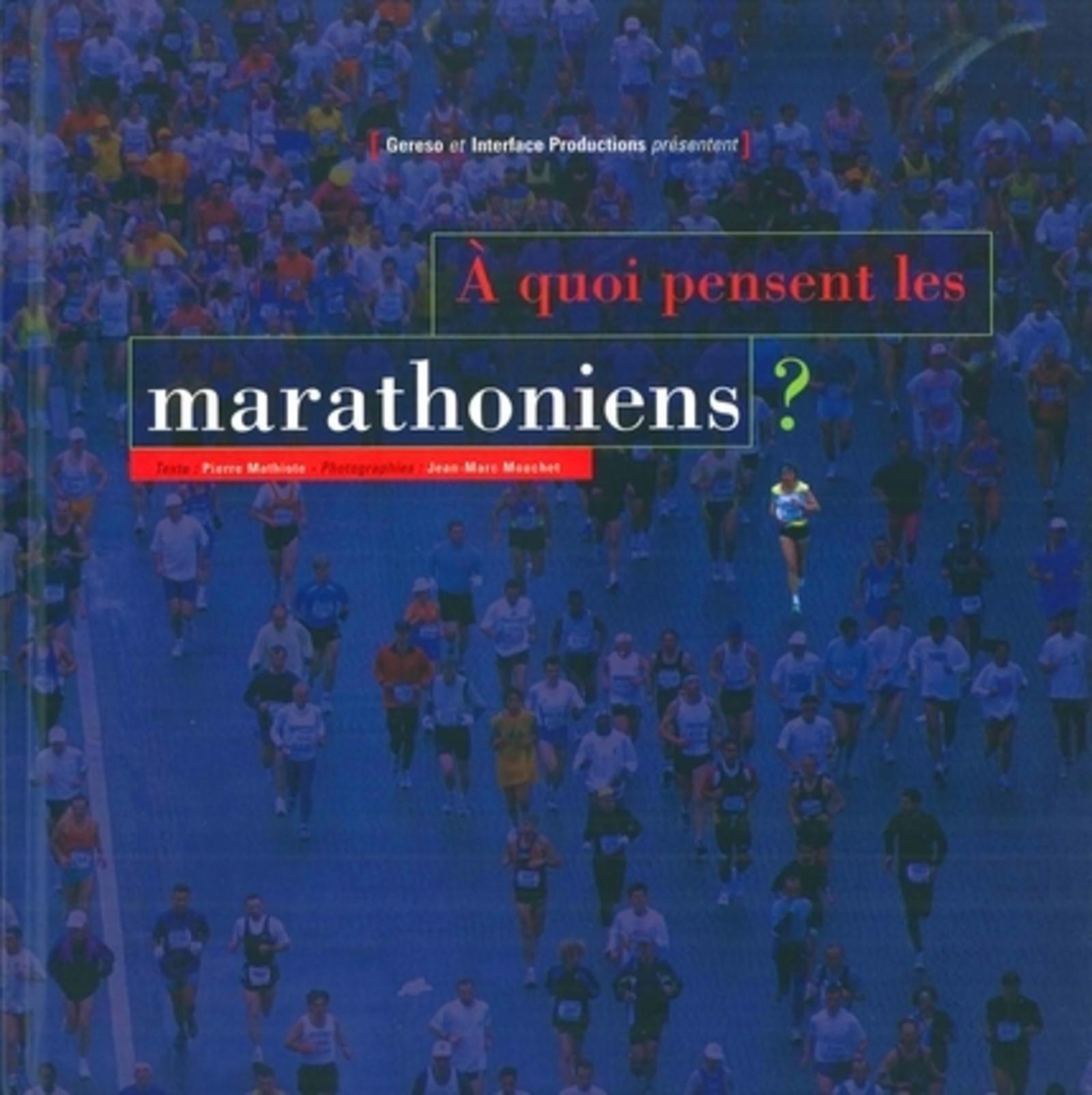 A QUOI PENSENT LES MARATHONIENS ?