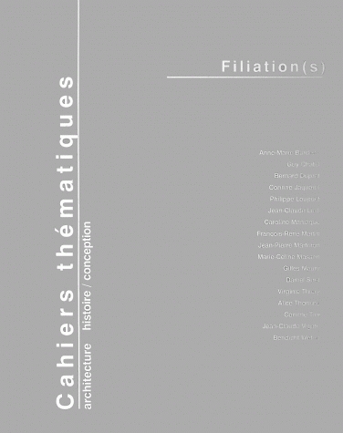 CAHIERS THEMATIQUES, N 4. FILIATION(S)