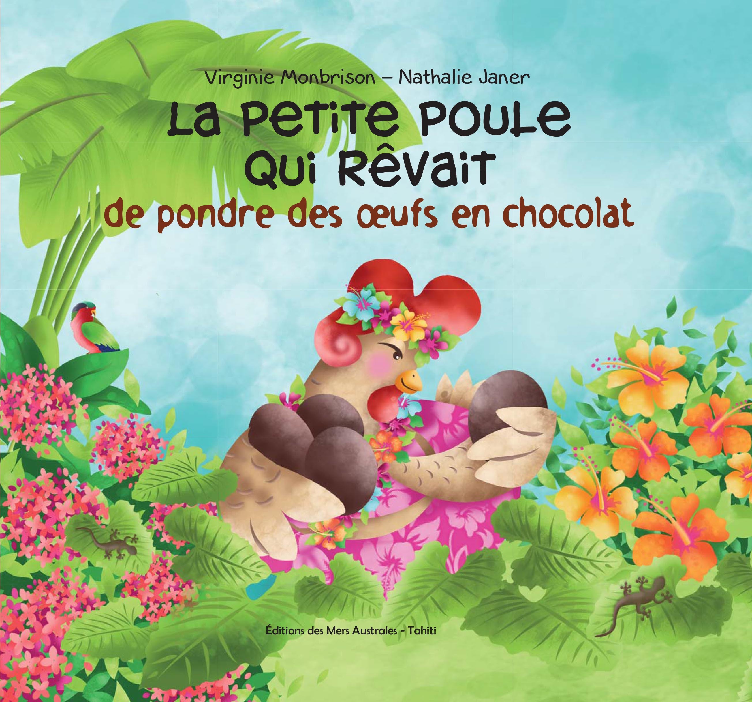 PETITE POULE QUI REVAIT DE PONDRE DES OEUFS EN CHOCOLAT (LA) - LIV