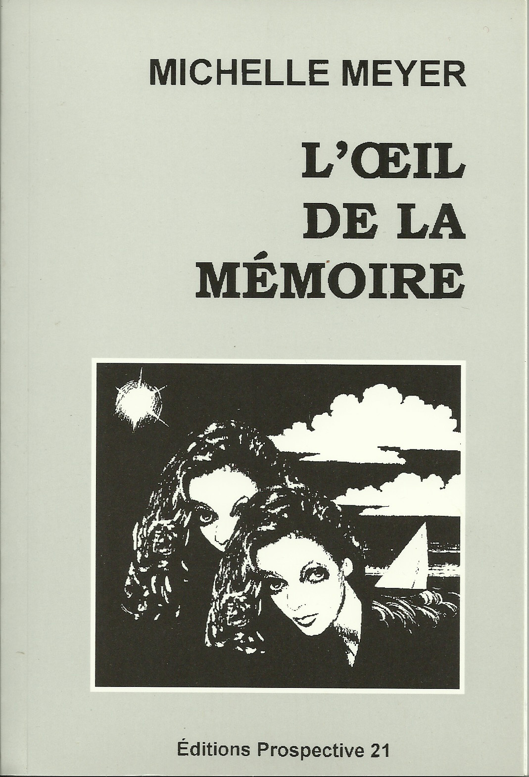 L'OEIL DE LA MEMOIRE