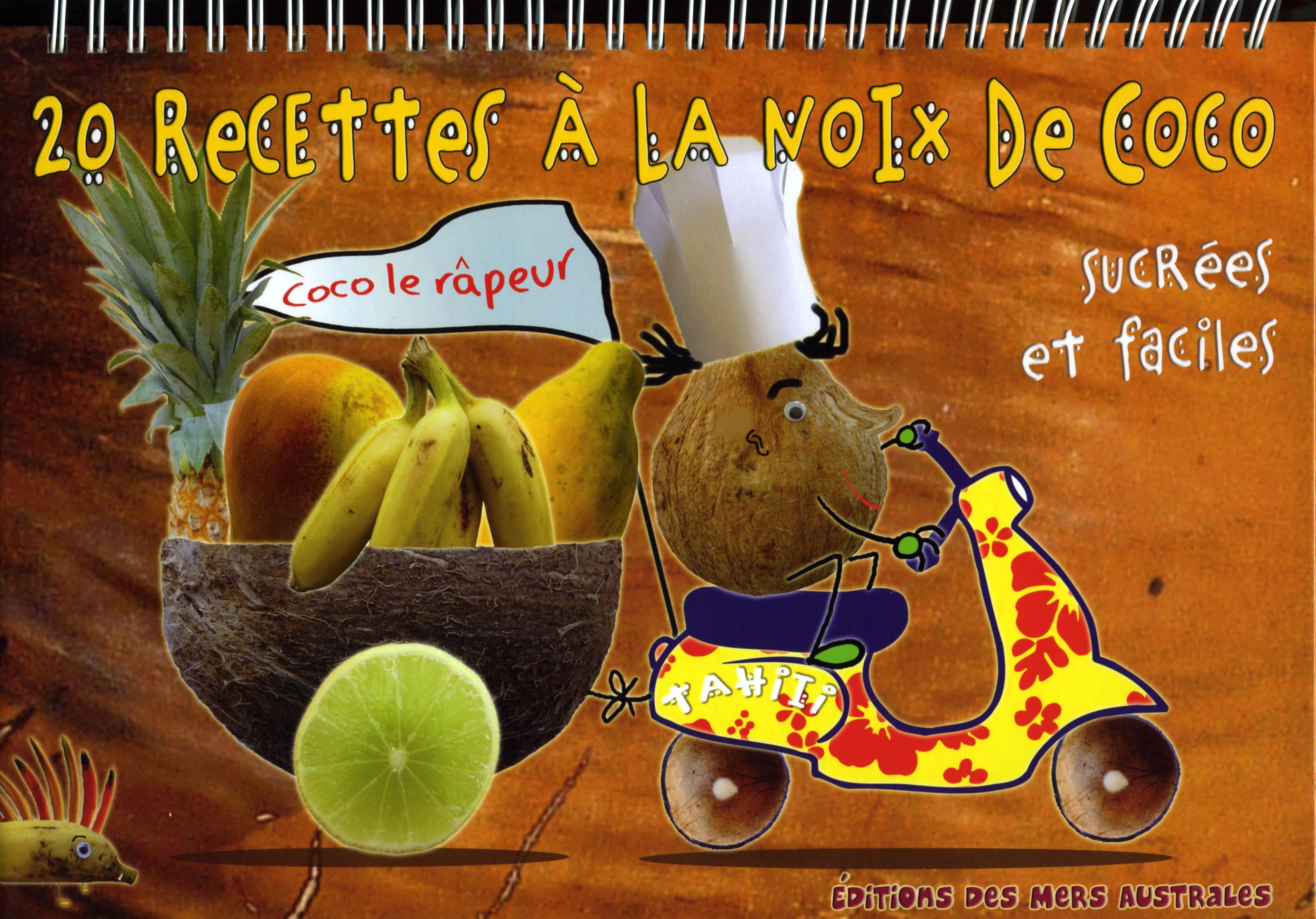 20 RECETTES AU COCO SUCREES ET FACILES - LIVRE