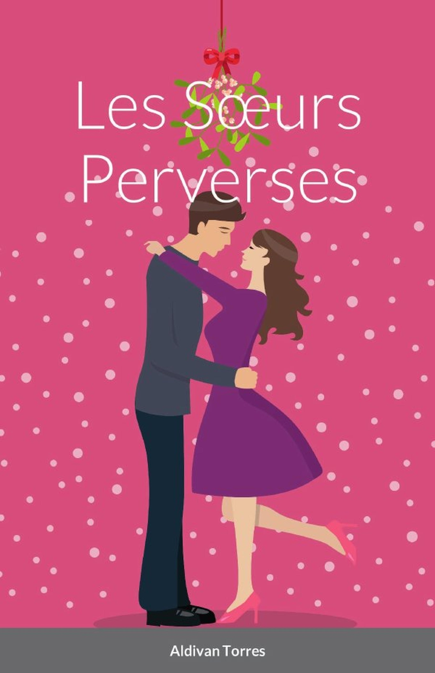 Les Soeurs Perverses