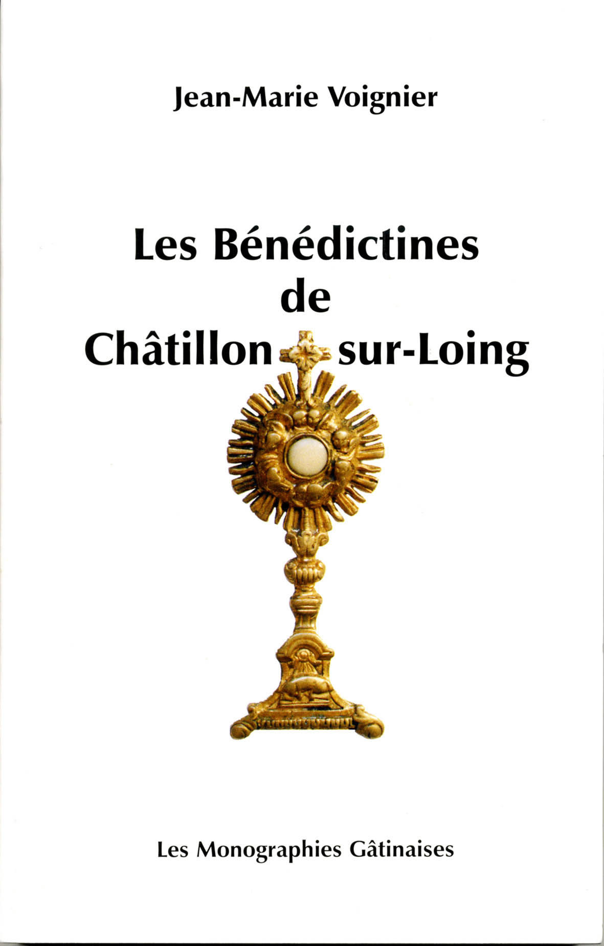 Les Bénédictines de Châtillon-sur-Loing