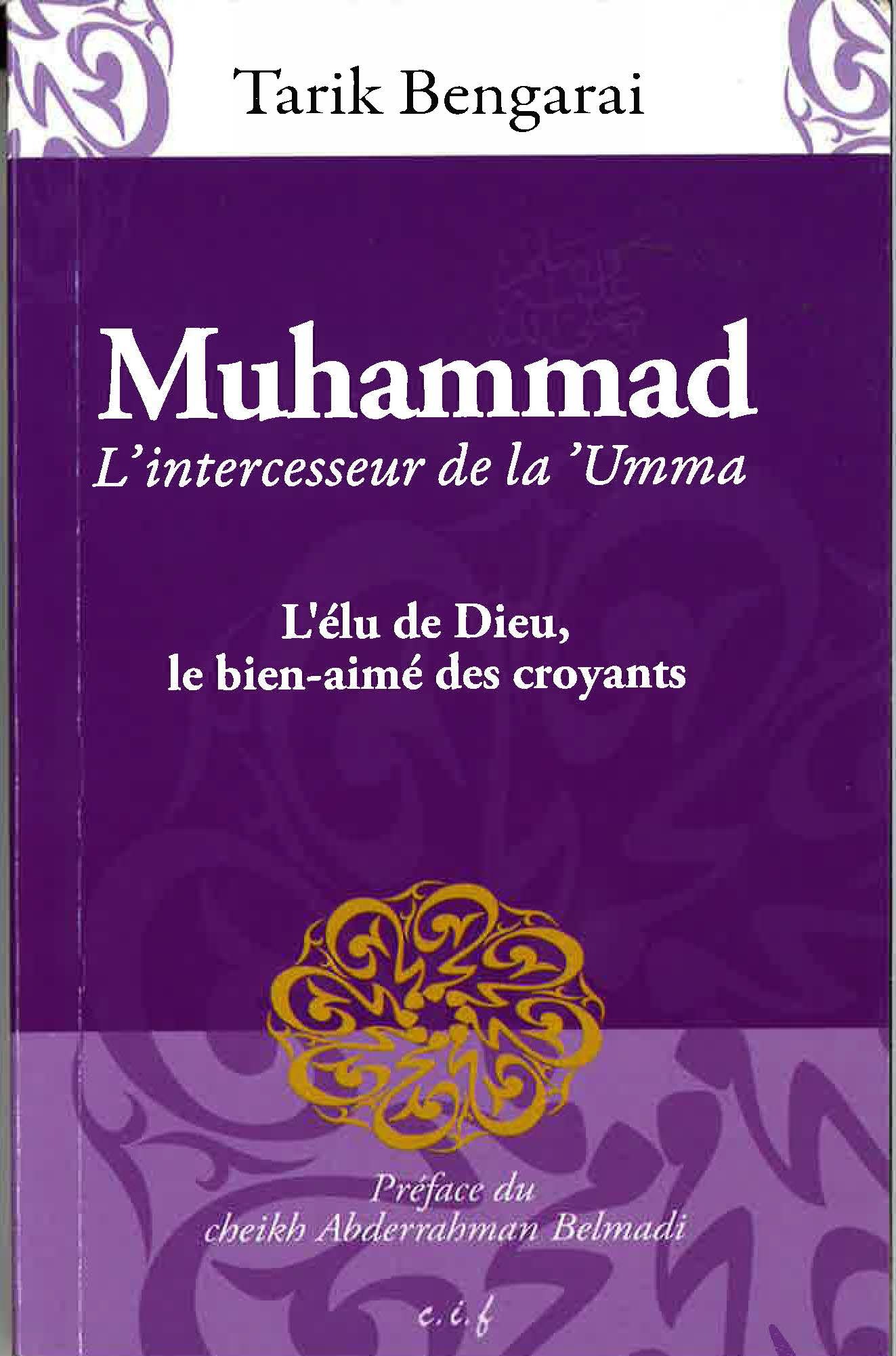 MUHAMMAD LINTERCESSEUR DE LA