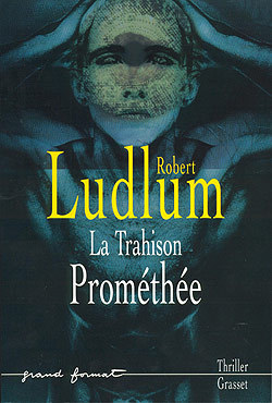 LA TRAHISON PROMETHEE