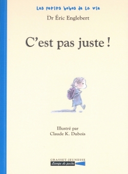 C'est pas juste!