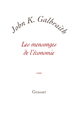 LES MENSONGES DE L ECONOMIE