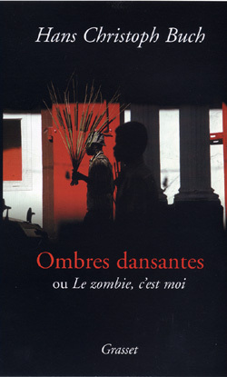 Ombres dansantes , ou le zombi c'est moi