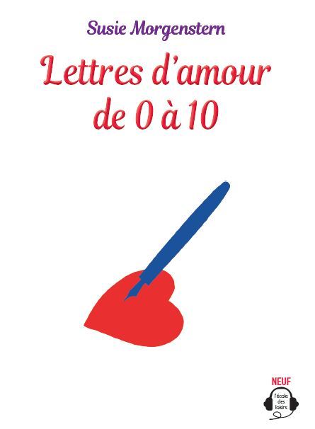 lettres d'amour de 0 a 10 - audio