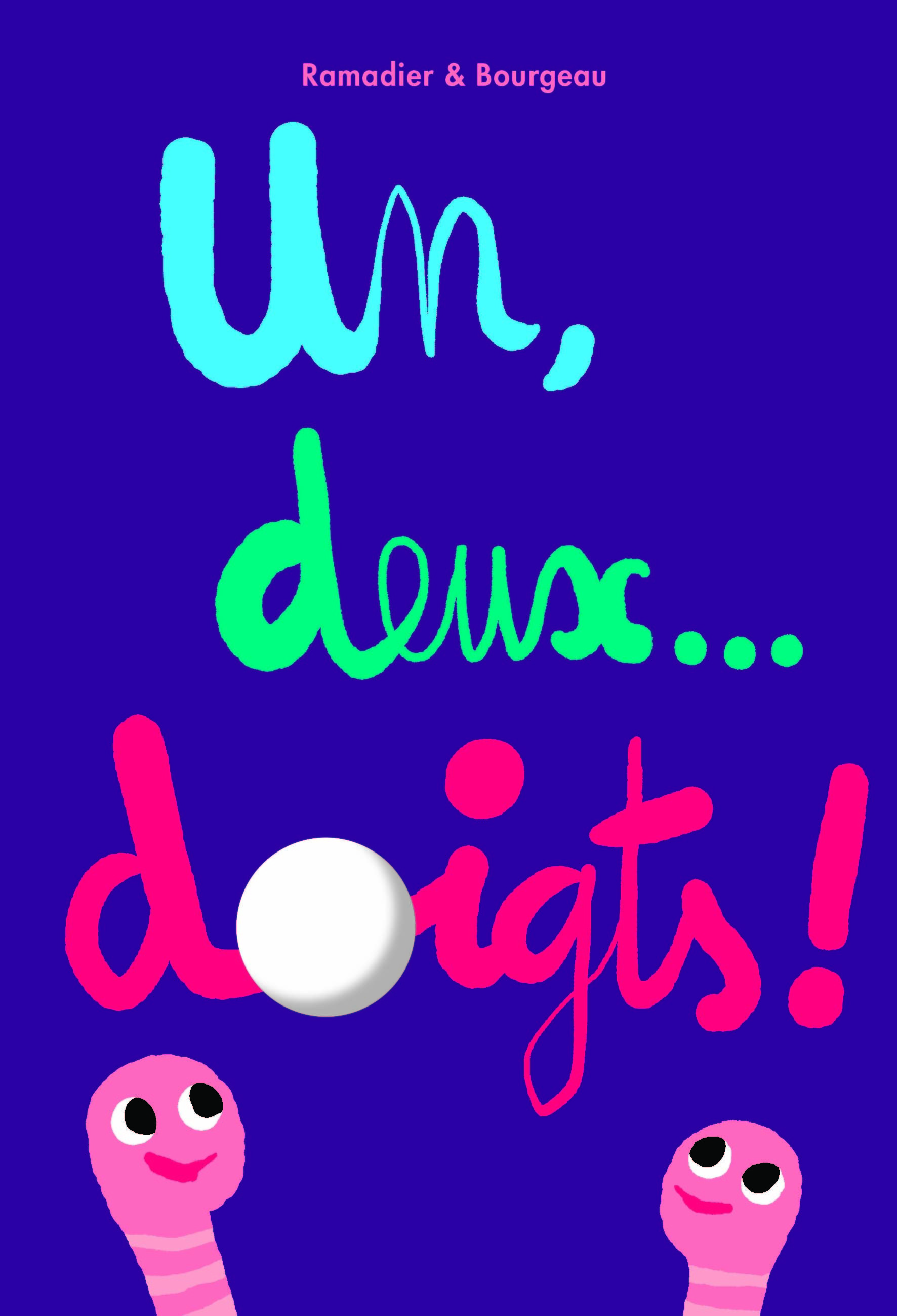 UN, DEUX... DOIGTS !