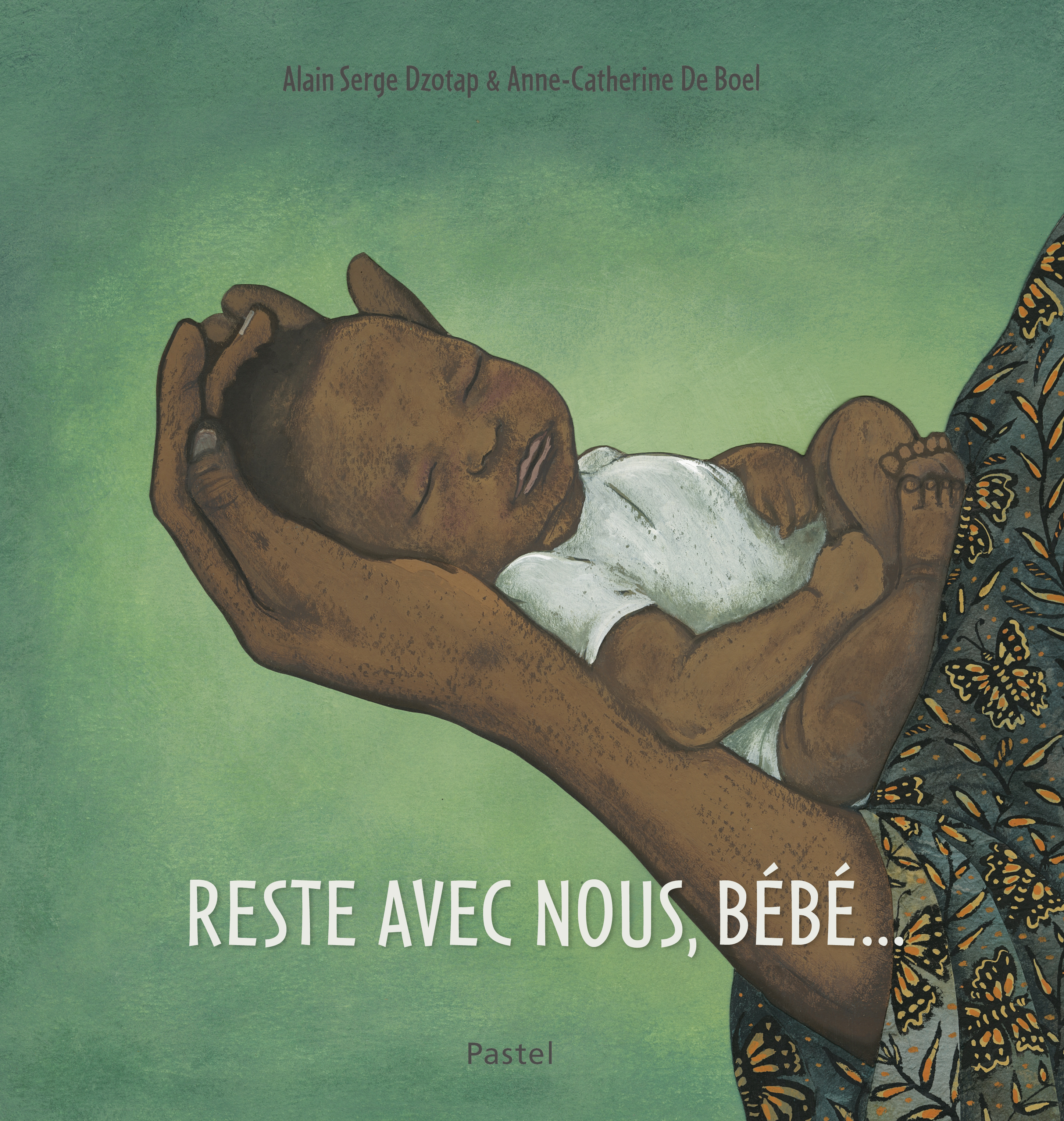 Reste avec nous, Bébé...