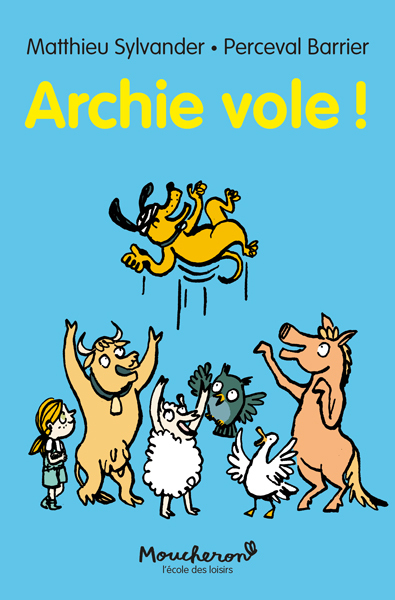 Archie vole !