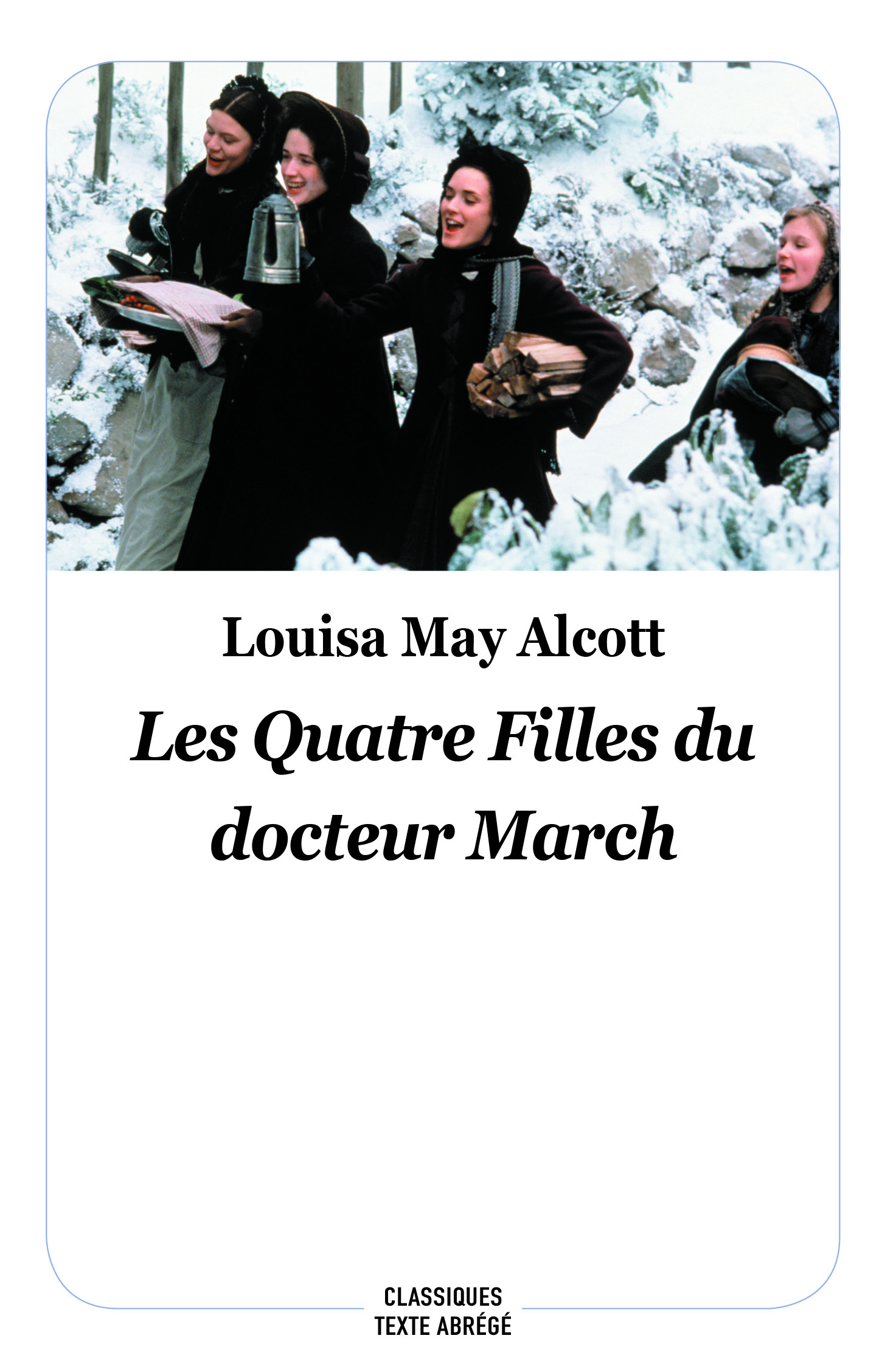 LES QUATRE FILLES DU DOCTEUR MARCH (Texte Abrégé)