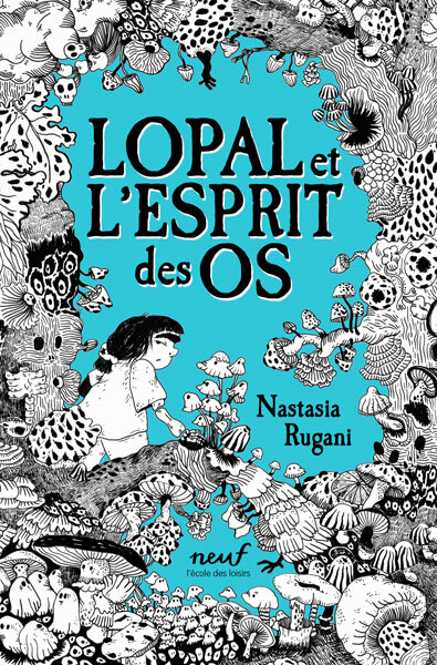 Lopal et l'Esprit des os