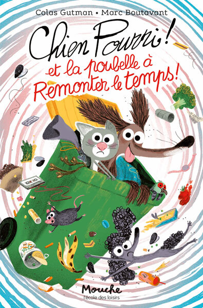 Chien Pourri et la poubelle à remonter le temps