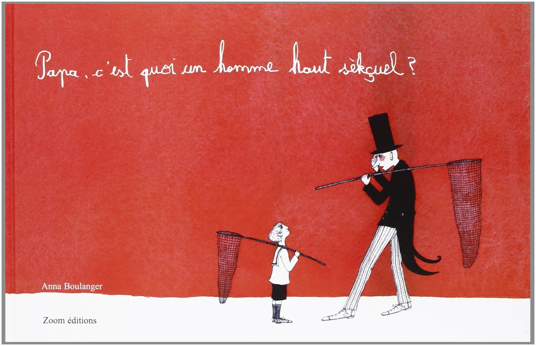 PAPA C'EST QUOI UN HOMME HAUT SEKCUEL