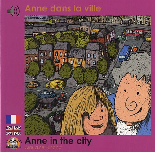 ANNE DANS LA VILLE (FRANCAIS- ANGLAIS)