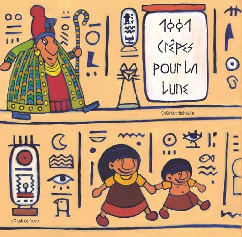 1001 CREPES POUR LA LUNE