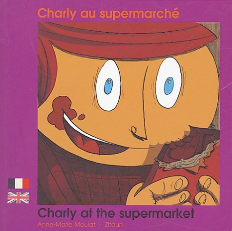 CHARLY AU SUPERMARCHE FRANCAIS ANGLAIS