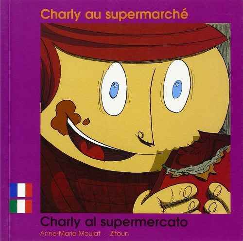 CHARLY AU SUPERMARCHE FRANCAIS ITALIEN