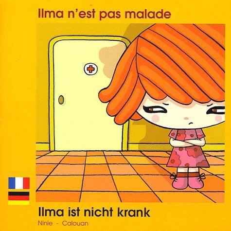 ILMA N'EST PAS MALADE FRANCAIS ALLEMAND