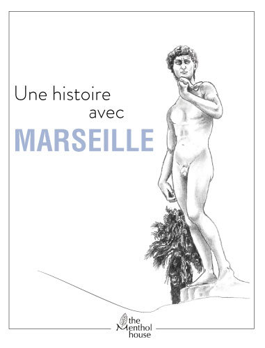 Une histoire avec Marseille - David
