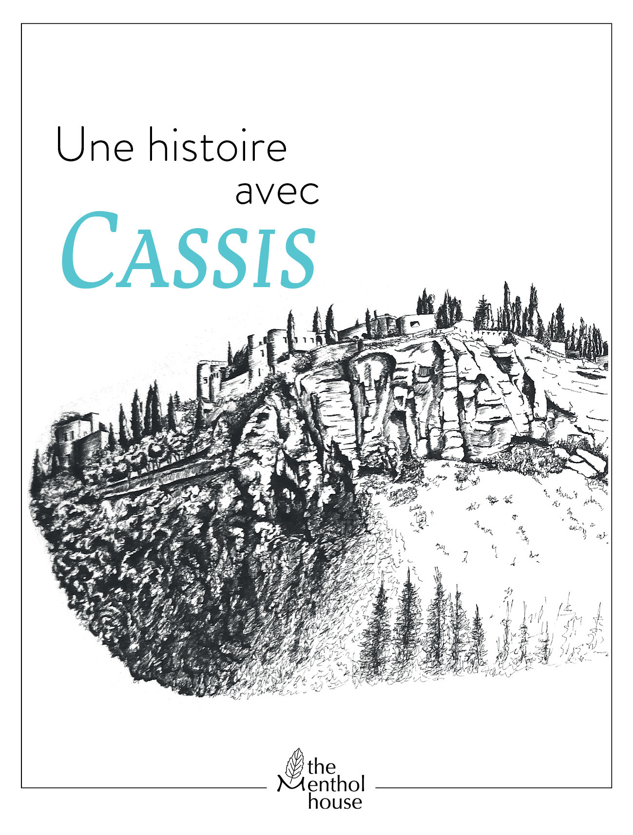 Une histoire avec Cassis, Cap Canaille